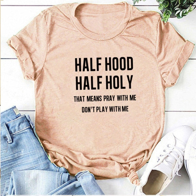 Half Hood Half Holy Letter Print Women T-shirts Harajuku Short Sleeve Femme T-shirt for Ladies Clothes Casual Loose Tops